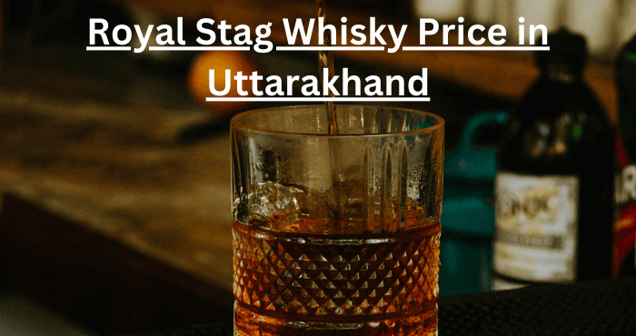 Royal Stag Whiskey Price in Jharkhand